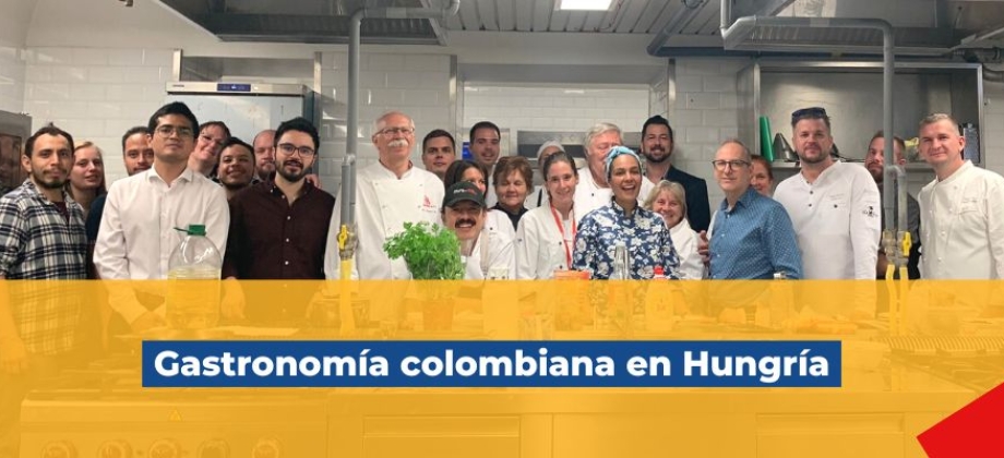 Experiencias gastronómicas en Hungría con los Chef colombianos de Minimal