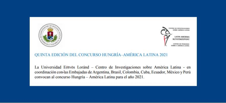 Convocatoria de la V edición del Concurso Cultural Hungría - América Latina