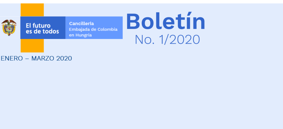 Boletín de actividades realizadas por la Embajada de Colombia en Hungría 