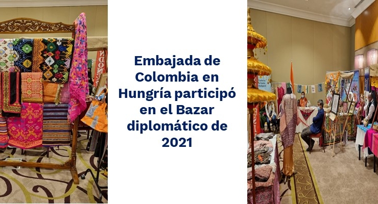 Embajada de Colombia en Hungría participó en el Bazar diplomático 